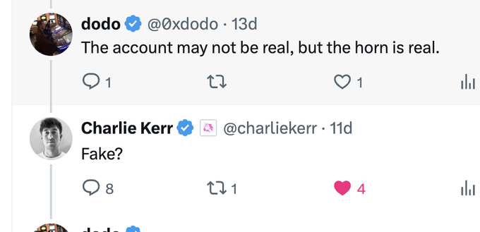A Twitter exchange where user @0xdodo posts "The account may not be real, but the horn is real," and @charliekerr replies "Fake?"
