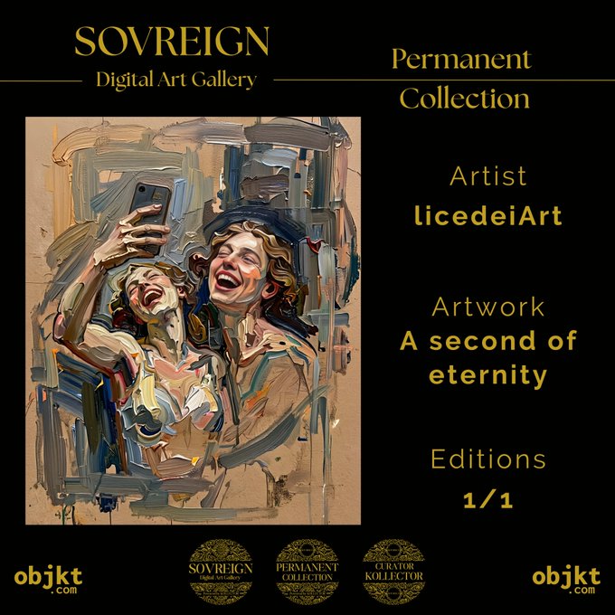 A digital art gallery card titled 'SOVREIGN Permanent Collection' featuring artwork 'A second of eternity' by artist licedeiArt, edition 1/1, displayed on objkt.com.