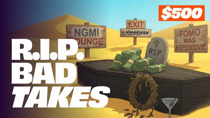 The image features a cartoon illustration of a tombstone with stacks of money surrounding it. The text "Rip Bad Takes" is written above the tombstone, while the text "Rip Bad Takes" is also present below it. There are two signs in the image that read "Exit Liquidity" and "Fomo". Additionally, there's a small amount of text that says "500", which could be interpreted as an offer or a challenge related to the tombstone.