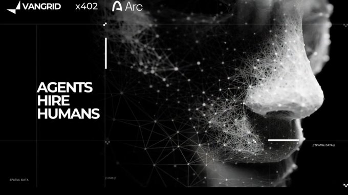 A black and white promotional graphic featuring a face made of digital mesh/network lines, with 'VANGRID', 'x402 Arc', and 'AGENTS HIRE HUMANS' text displayed.