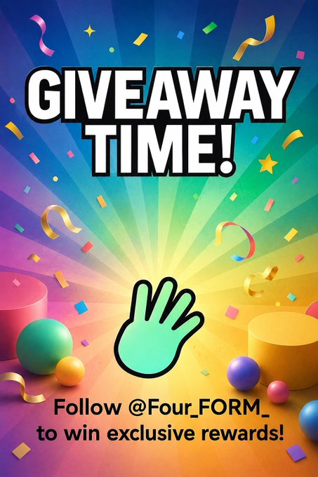 A colorful 'Giveaway Time!' social media graphic featuring confetti and a waving hand emoji, asking followers to follow @Four_FORM_ for exclusive rewards.