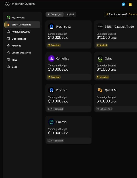 A dark-themed dashboard called 'Wallchain Quacks' displays various crypto campaign options with budget amounts in USDC, including Prophet, ZEUS, Convallax, Qzino, Quant AI, and Guardis.
