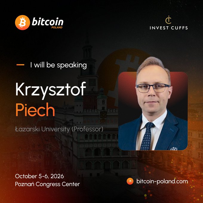 A Bitcoin Poland 2026 event poster announcing speaker Krzysztof Piech, Professor at Łazarski University, scheduled for October 5-6, 2026 at the Poznań Congress Center, presented by Invest Cuffs.