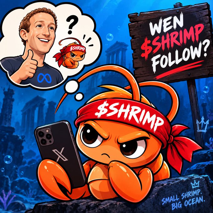 A cartoon shrimp mascot wearing a red '$SHRIMP' bandana holds a phone marked with an X (Twitter logo), thinking about Mark Zuckerberg with the text 'WEN $SHRIMP FOLLOW?' and 'SMALL SHRIMP. BIG OCEAN.'