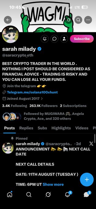 Twitter/X profile for 'sarah milady' (@saracrypto.eth), a crypto trader with 263.1K followers, featuring a pinned announcement for a call on '11th August' at '6PM UT'.