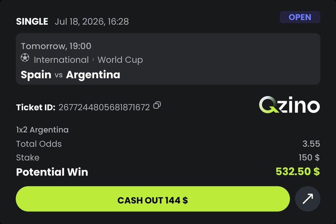 A sports betting app screenshot from Qzino shows a SINGLE ticket dated Jul 18, 2026, for an International World Cup match of Spain vs Argentina with odds 3.55, a $150 stake, and a potential win of $532.50, offering a cash out of $144.