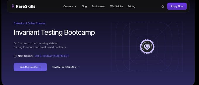 The image shows a promotional banner for RareSkills' "Invariant Testing Bootcamp," a 5-week online class focused on using stateful fuzzing to secure smart contracts. The page announces the next cohort starting Oct 6, 2026, with a "Join the Course" button and "Apply Now" link, directly aligning with the post announcing the new cohort opening for enrollment.