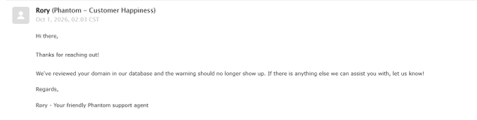 An email from Rory at Phantom Customer Happiness confirming that a domain warning has been reviewed and should no longer show up, dated Oct 1, 2026.