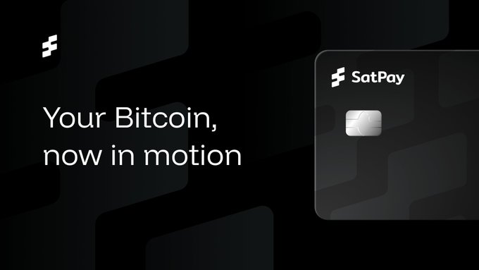 The image is a dark, sleek promotional graphic featuring the SatPay logo and a credit card icon, accompanied by the tagline "Your Bitcoin, now in motion." It visually reinforces the post's message that holding Bitcoin is just the starting point—SatPay provides the tools to unlock its liquidity, earning potential, and real-world usability.