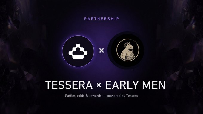 A promotional graphic announces a partnership between Tessera and Early Men, featuring their respective logos and the text 'Raffles, raids & rewards — powered by Tessera'.