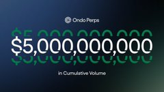 An Ondo Perps promotional graphic displays $5,000,000,000 in cumulative volume with stacked green text in the background.