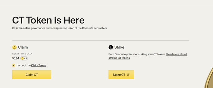 A webpage titled "CT Token is Here" describing CT as the native governance and configuration token of the Concrete ecosystem, showing 56.84 CT ready to claim and an option to stake tokens.