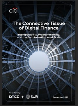 A Citi report titled "The Connective Tissue of Digital Finance: Interoperability, Programmability, and the Path to Institutional Scale," co-authored by DTCC and Swift (September 2026), ties into the post's celebration of key crypto players—including Circle ($CC), Stellar ($XLM), and Chainlink ($LINK)—as vital building blocks for institutional digital finance infrastructure.
