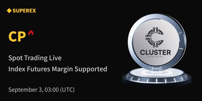 SuperEx announces the new listing of CP (Cluster Protocol) on its spot trading platform, with index futures margin support, now live as of September 3, 03:00 (UTC). The promotional image features the SuperEx and CP logos alongside a sleek 3D rendering of the Cluster Protocol emblem on a futuristic pedestal.