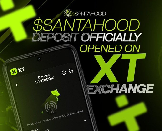 A promotional graphic announces "$SANTAHOOD DEPOSIT OFFICALLY OPENED ON XT EXCHANGE," featuring the SantaHood logo and a smartphone displaying the XT.com app's "Deposit SANTACOIN" screen. The bold green and black design supports the post's announcement of $SANTACOIN going live on XT.com.