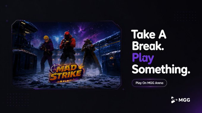 A promotional graphic for MGG Arena features the game "Mad Strike" with three armed characters, alongside the tagline "Take A Break. Play Something." and a "Play On MGG Arena" button. The image directly supports the post's message about taking a break from work to enjoy gaming on the MGG platform.