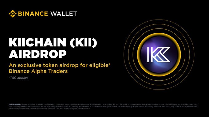 A Binance Wallet promotional graphic announcing the Kiichain (KII) airdrop for eligible Binance Alpha Traders, featuring the Kiichain logo with golden concentric rings on a black background. The image supports the post's confirmation of KII's listing on Binance Alpha and the airdrop opportunity for Alpha users to claim tokens using Binance Alpha Points.