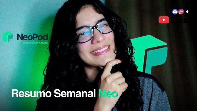 A YouTube thumbnail featuring a smiling young woman with curly dark hair and glasses, branded with the NeoPod logo and the text 'Resumo Semanal Neo' and '@DanyelisMoreno'.