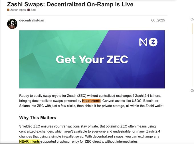 A blog post titled 'Zashi Swaps: Decentralized On-Ramp is Live' by decentralistdan from Oct 2025, featuring a banner reading 'Get Your ZEC'. The post announces Zashi 2.4, which enables decentralized swaps powered by Near Intents to convert USDC, Bitcoin, or Solana into ZEC.