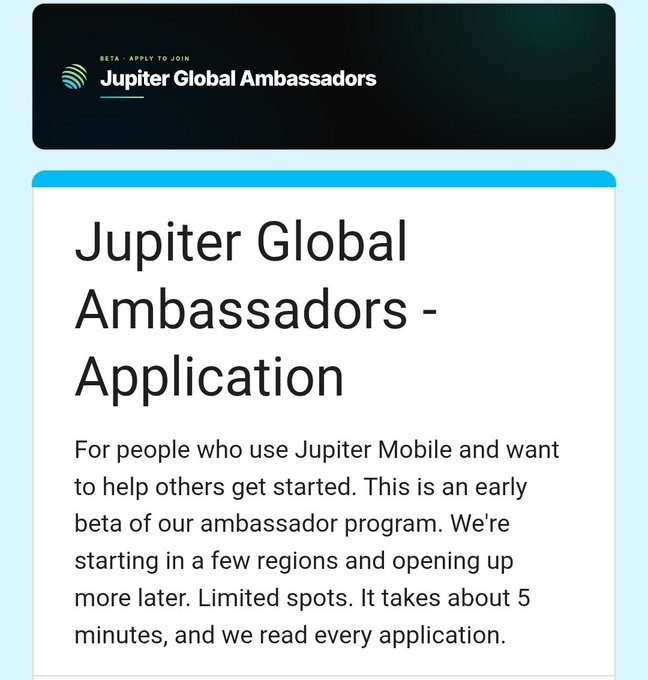 A screenshot of a webpage promoting the 'Jupiter Global Ambassadors' program, inviting users to apply to help others get started with Jupiter Mobile, noting it's a beta program with limited spots taking about 5 minutes to apply for.