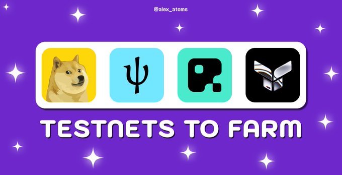 A purple graphic with sparkles promotes “TESTNETS TO FARM,” displaying icons for Dogecoin, a crypto symbol, a wallet-like logo, and a black emblem, with “@alex_atoms” at the top.