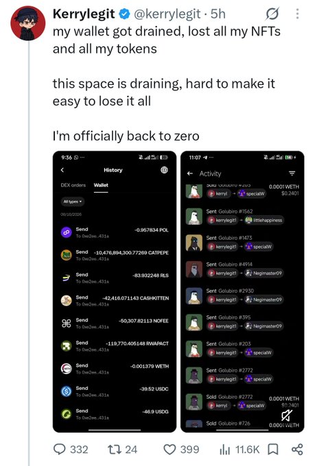 A tweet by Kerrylegit (@kerrylegit) saying "my wallet got drained, lost all my NFTs and all my tokens... I'm officially back to zero," with attached screenshots showing wallet history of multiple outgoing transactions.