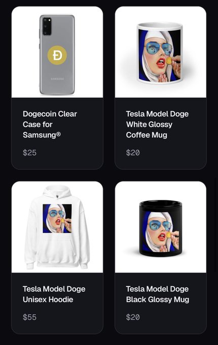 A product display shows four items: a 'Dogecoin Clear Case for Samsung' for $25, a 'Tesla Model Doge White Glossy Coffee Mug' for $20, a 'Tesla Model Doge Unisex Hoodie' for $55, and a 'Tesla Model Doge Black Glossy Mug' for $20.