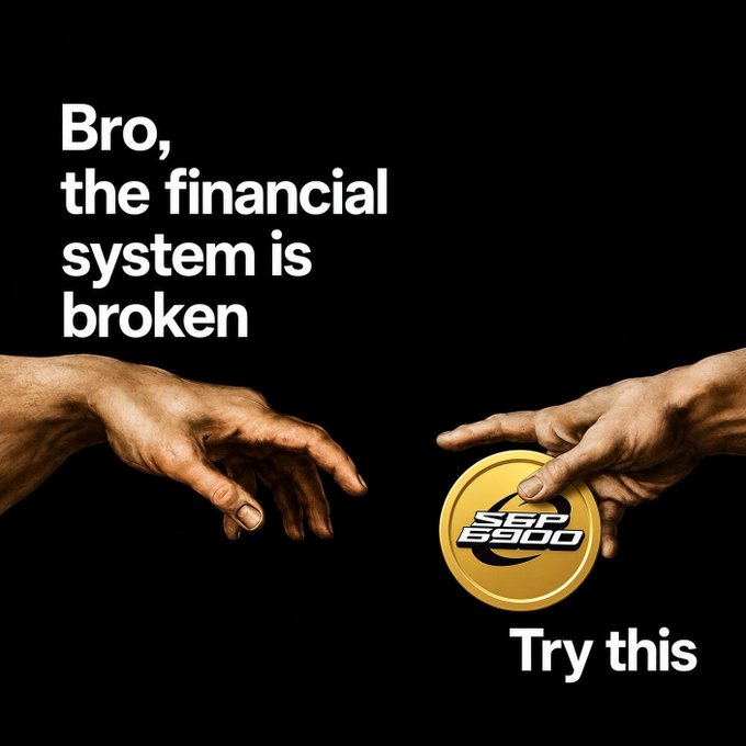 A meme-style graphic featuring two hands reaching toward each other against a black background, with one hand holding a gold 'S&P 500' coin and text reading 'Bro, the financial system is broken' and 'Try this'.
