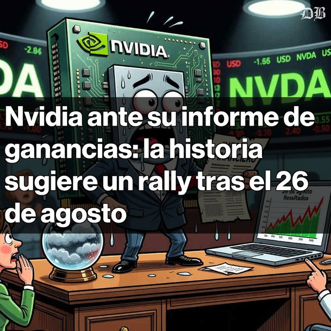 The image is a cartoon illustration showing an anthropomorphized Nvidia GPU chip wearing a suit and tie, appearing nervous and sweating while clutching financial documents, set against a backdrop of NVDA stock ticker displays. The Spanish text overlay reads "Nvidia ante su informe de ganancias: la historia sugiere un rally tras el 26 de agosto" (Nvidia before its earnings report: history suggests a rally after August 26), visually conveying investor anxiety ahead of the August 26 earnings announcement that the post analyzes.