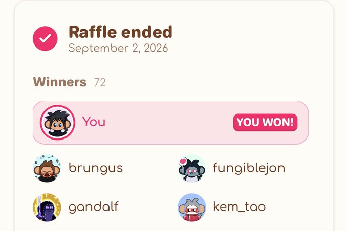 A screenshot of a 'Raffle ended' interface dated September 2, 2026, listing 72 winners, with a highlighted profile indicating 'You' won, alongside other winning usernames like 'brungus' and 'fungiblejon' accompanied by NFT avatar images.