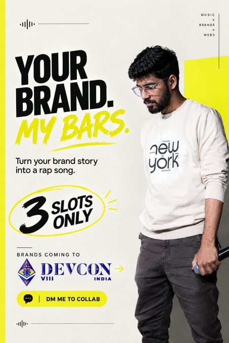 A promotional poster features a bearded man in a 'New York' sweatshirt with the headline 'YOUR BRAND. MY BARS.', advertising a service to turn brand stories into rap songs, with '3 SLOTS ONLY' highlighted for DEVCON VIII INDIA.