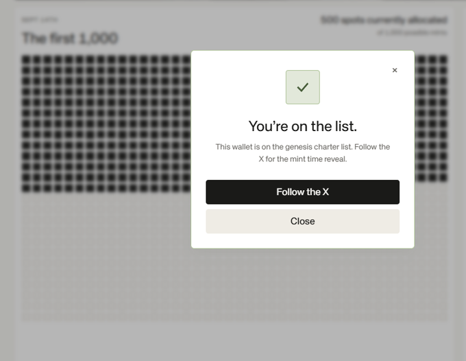 A confirmation modal with a green checkmark reads "You're on the list," notifying the user that their wallet is on the genesis charter list for the Standard Reservation (RSV) mint, with a prompt to "Follow the X" for the mint time reveal, shown over a background of "The first 1,000" allocation graphic.
