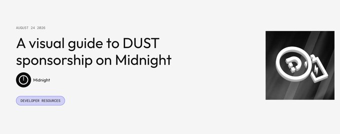 A webpage header titled 'A visual guide to DUST sponsorship on Midnight' dated August 24, 2026, tagged as Developer Resources.