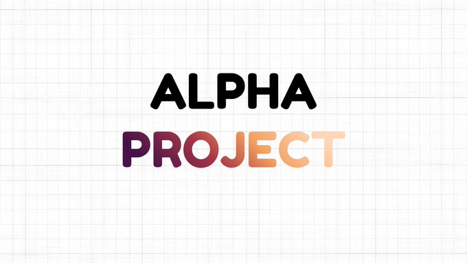 The image features a white background with the words "Alpha Project" written in black text, which appears to be part of an advertisement or promotional material for a project. The text is positioned centrally within the frame, drawing attention to the project's name.