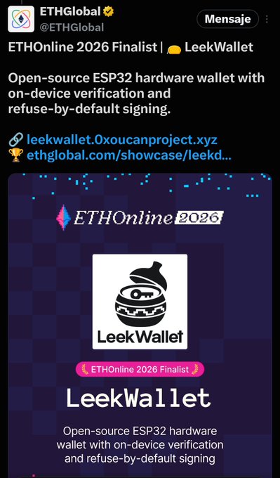 A social media post from ETHGlobal (@ETHGlobal) announces LeekWallet as an ETHOnline 2026 Finalist, describing it as an 'Open-source ESP32 hardware wallet with on-device verification and refuse-by-default signing.'