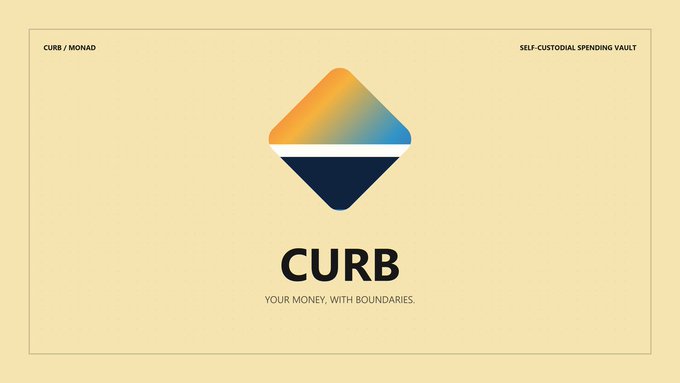 A minimalist brand design for 'CURB' by Monad, described as a 'SELF-CUSTODIAL SPENDING VAULT' with the tagline 'YOUR MONEY, WITH BOUNDARIES.' and a diamond-shaped gradient logo.