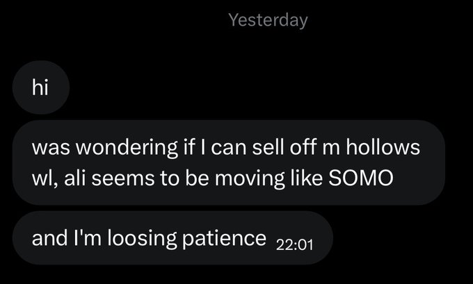 A screenshot of a text message conversation dated "Yesterday" at 22:01, showing a user asking "hi" and following up with "was wondering if I can sell off m hollows wl, ali seems to be moving like SOMO and I'm loosing patience." The image directly corresponds to the post about selling a @hollows_nft whitelist due to frustration with @0itsali0's slow progress.