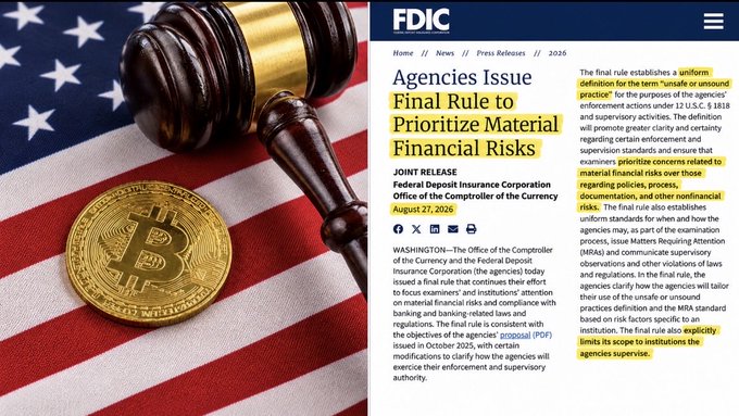 An FDIC press release dated August 27, 2026, titled "Agencies Issue Final Rule to Prioritize Material Financial Risks," with highlighted text about uniform definitions for unsafe/unsound practices, shown alongside an image of a Bitcoin coin, gavel, and American flag.