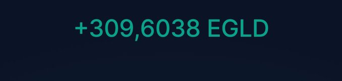 Text on a dark background displaying '+309,6038 EGLD' in green, referencing the Elrond/MultiversX cryptocurrency ticker.