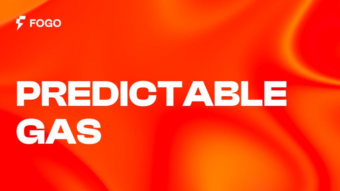 This image displays the Fogo logo and the text "PREDICTABLE GAS", complementing the accompanying post about Fogo Sessions enabling gasless interactions.