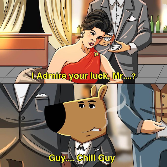 The image features a cartoon scene with two characters, one dressed as a man wearing a suit and tie, and another character dressed as a woman wearing a red dress. They are sitting at a table, with the man holding a cigarette and the woman looking on. The caption of the image reads "I admire your luck, Mr. ... Guy... Chill Guy". This suggests that there is some sort of humorous or satirical commentary about the characters' attire in the scene.