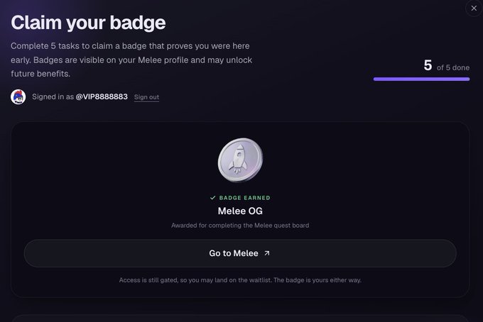 A user has successfully claimed the "Melee OG" badge after completing all 5 tasks on the Melee quest board, as shown by the "5 of 5 done" progress indicator and the rocket-themed "BADGE EARNED" confirmation with a "Go to Melee" button. The interface confirms they are signed in as VIP8888883, matching the tutorial's final step of completing the Melee prediction market onboarding on Solana.