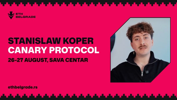 A promotional graphic with a pink background advertising 'STANISLAW KOPER' and 'CANARY PROTOCOL' at 'ETH BELGRADE' on '26-27 AUGUST, SAVA CENTAR', featuring a photo of a man with curly hair and a mustache.