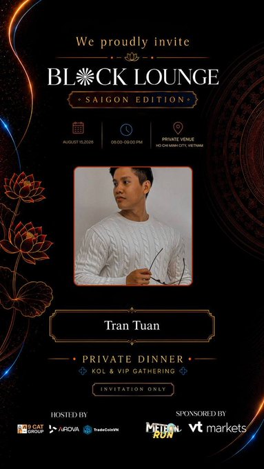 An elegant black and gold invitation for "BLACK LOUNGE - SAIGON EDITION," a private dinner hosted by Tran Tuan on August 10, 2025, from 6:00-9:00 PM at HO CHI MINH CITY, VIETNAM, featuring guest Tran Tuan and sponsored by Red Cat Group, Arova, TradeCoinVN, Metan Run, and VT Markets—aligning with the post thanking @TheshyCrypto, @TCVNcommunity, and @Shimal2i_eth for the invite.