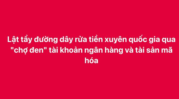 The image features white Vietnamese text on a solid red background that reads "Lật tẩy đường dây rửa tiền xuyên quốc gia qua 'chợ đen' tài khoản ngân hàng và tài sản mã hóa," which translates to "Exposing a transnational money laundering network through the 'black market' of bank accounts and crypto assets." This headline directly corresponds to the post, which discusses a $4M (100 billion VND) laundering ring dismantled for using crypto assets like USDT and ETH to transfer funds to foreign subjects via e-wallets.