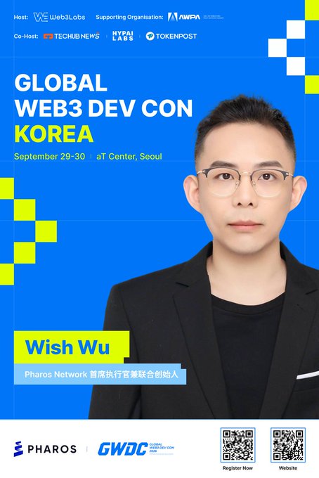 A man in glasses, Wish Wu, is displayed on this Global Web3 Dev Con Korea promotional poster, which announces his participation as Pharos Network's CEO and Co-Founder at the September 29-30 event at aT Center, Seoul, aligning with the post about his upcoming appearance to discuss RealFi and the Agent Economy.