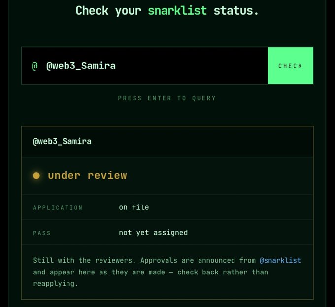 A digital interface displays 'Check your snarklist status' with a username '@web3_Samira' showing an 'under review' status with 'APPLICATION on file' and 'PASS not yet assigned'.