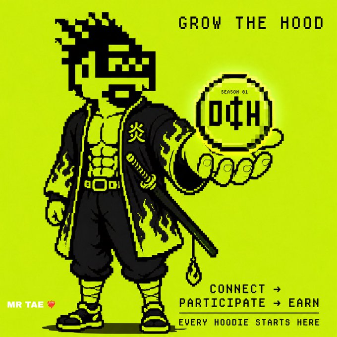 A neon green and black pixel-art promotional graphic titled "GROW THE HOOD SEASON 01" showing a samurai-style character with a katana holding a circular "OΦH" emblem, branded "MR TAE" with text "CONNECT → PARTICIPATE → EARN EVERY HOODIE STARTS HERE."