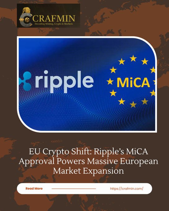 Crafmin article promotion titled 'EU Crypto Shift: Ripple's MiCA Approval Powers Massive European Market Expansion,' featuring the Ripple logo next to MiCA text surrounded by EU stars.