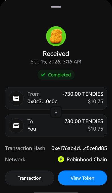 A mobile wallet transaction confirmation screen showing 'Received' 730.00 TENDIES ($10.75) on Robinhood Chain with a chicken nugget icon, timestamped Sep 15, 2026, 3:16 AM.